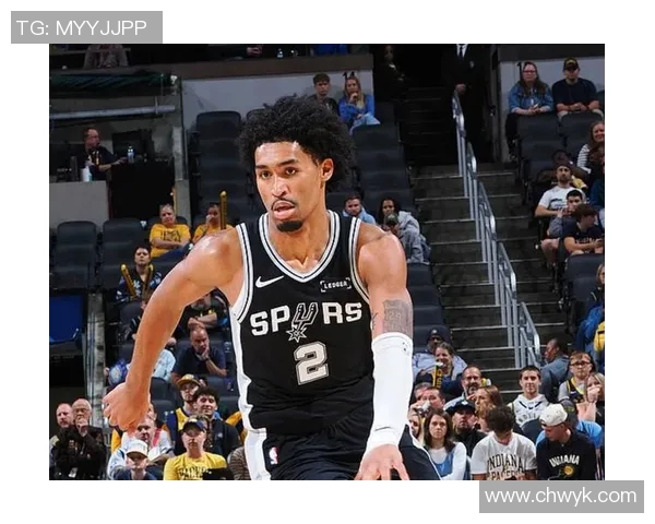 马刺新秀展现出色表现，战绩暂居西部第三